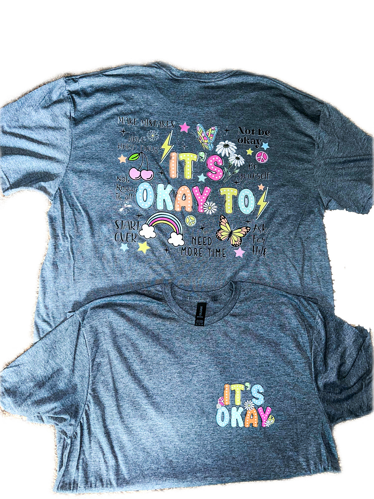 It’s Okay - Adult T-shirt